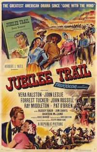 Cool Cinema Trash: Jubilee Trail (1954)