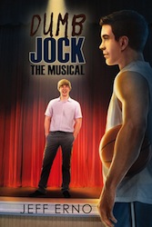 Dumb Jock the Musical by Jeff Erno